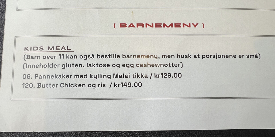 Lite utvalg på barnemenyen, men det fungerer.
