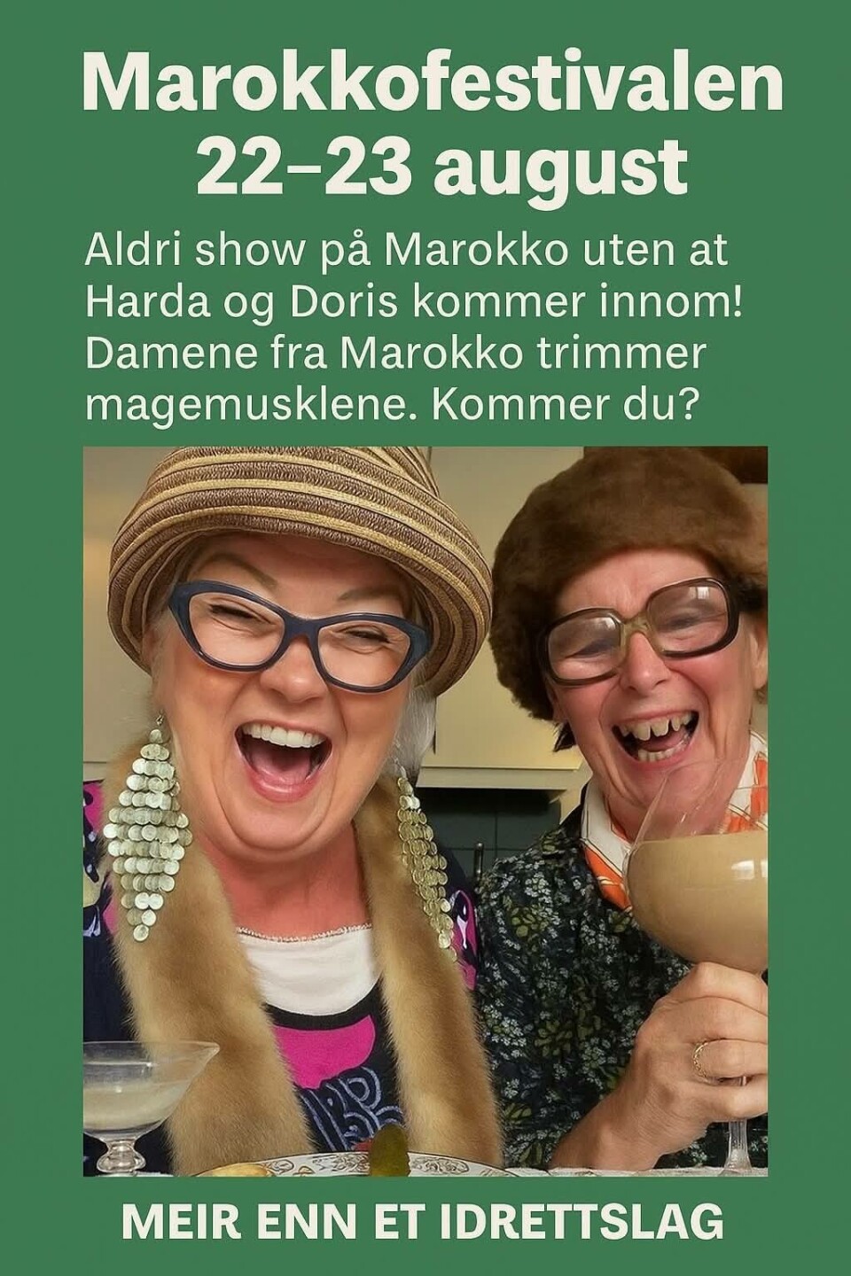 Marokkos egne humor helter, Doris & Harda kommer på fredag kveld, det loves en kveld fylt av latter.